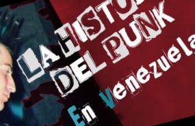 la historia del punk en venezuela la historia del punk en venezuela