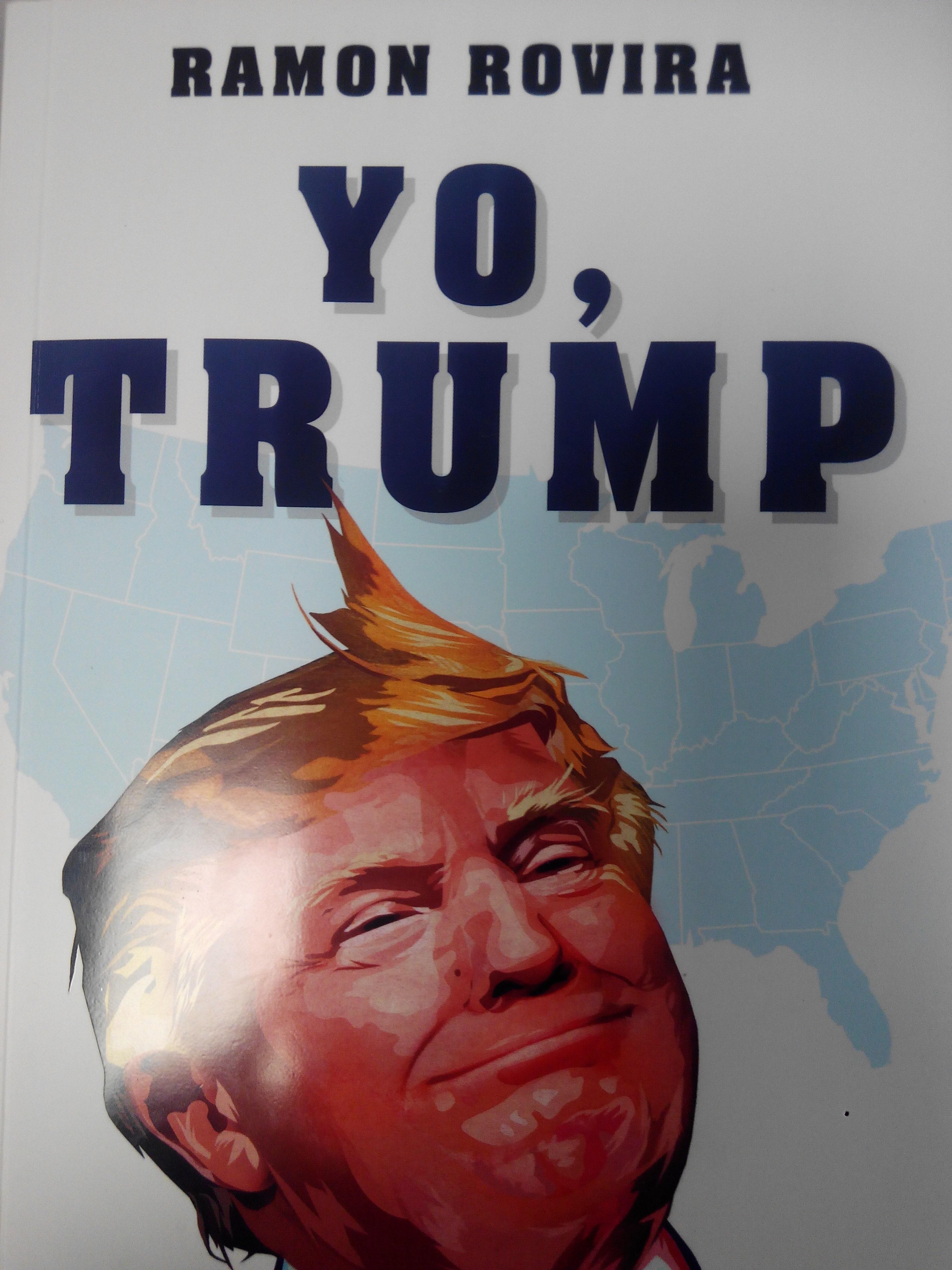 ep portadalibro yo trump de ramon rovira