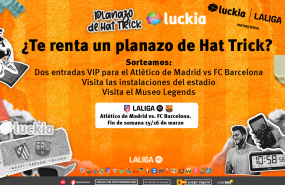luckia y laliga lanzan el hat trick para un atltico de madrid  fc barcelona inolvidable ndp