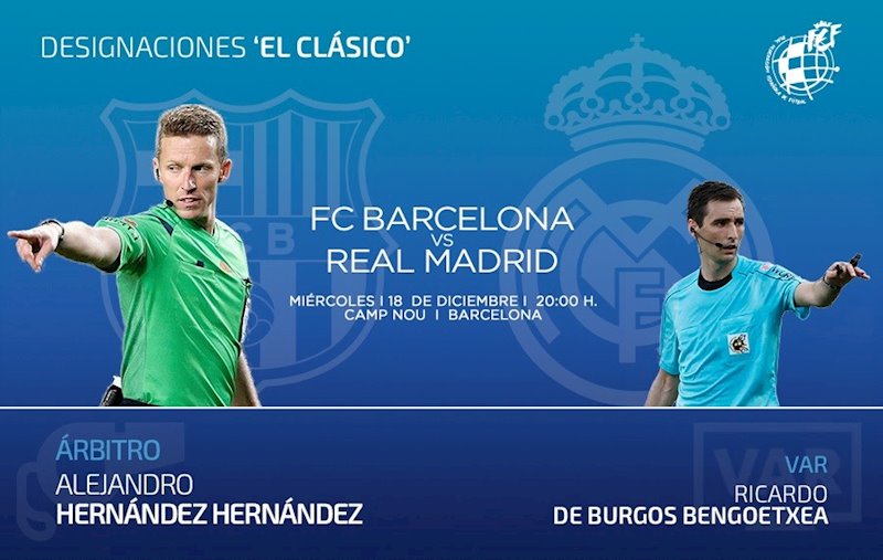 ep hernandez hernandez arbitrara el clasico del 18 de diciembre en el camp nou