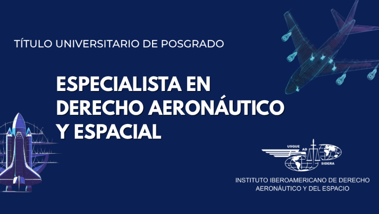 posgrado derecho aeornautico