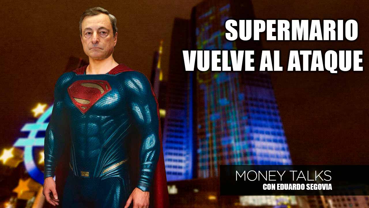 Money Talks | Mario Draghi gasta su último superpoder