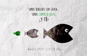 ep somos rebeldescausa somos comercio justo y tu