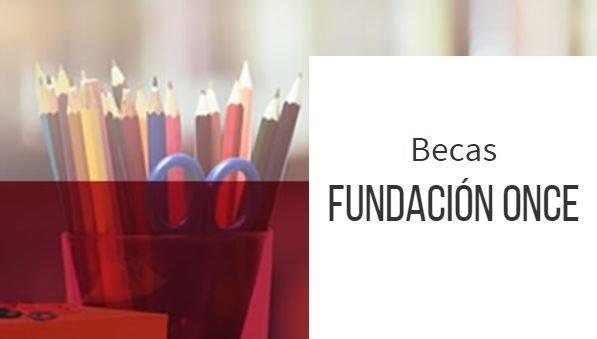 Becas Fundación ONCE y Crue Universidades | FUNDACIÓN ONCE ep becas fundacion oncecrue universidades