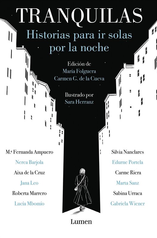 'Tranquilas' Reúne Autoficciones De 14 Autoras Que Aspiran A "Una Revolución Y Un Me Too Literario Y Periodístico" | PENGUIN RANDOM HOUSE - Archivo ep tranquilas reune autoficciones de 14 autoras que aspiran a una revolucion y un me too literario y